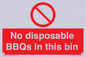 PV10006: No disposable BBQs in this bin