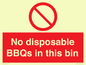 PV10006: No disposable BBQs in this bin