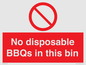 PV10006: No disposable BBQs in this bin