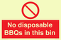 PV10006: No disposable BBQs in this bin