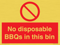 PV10006: No disposable BBQs in this bin