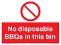 PV10006: No disposable BBQs in this bin