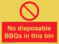 PV10006: No disposable BBQs in this bin