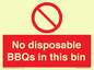 PV10006: No disposable BBQs in this bin