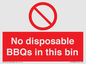 PV10006: No disposable BBQs in this bin