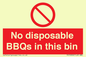 PV10006: No disposable BBQs in this bin