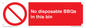PV10006: No disposable BBQs in this bin