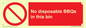 PV10006: No disposable BBQs in this bin