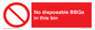 PV10006: No disposable BBQs in this bin