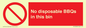 PV10006: No disposable BBQs in this bin