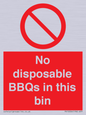 PV10006: No disposable BBQs in this bin