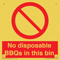 PV10006: No disposable BBQs in this bin