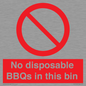PV10006: No disposable BBQs in this bin