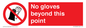 PV10048: No gloves beyond this point