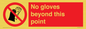 PV10048: No gloves beyond this point