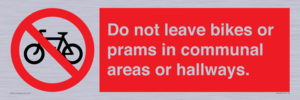 PV10051: Do not leave bikes or prams in communal areas or hallways.