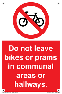 PV10051: Do not leave bikes or prams in communal areas or hallways.
