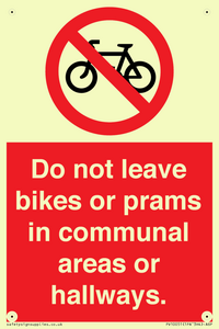 PV10051: Do not leave bikes or prams in communal areas or hallways.