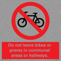 PV10051: Do not leave bikes or prams in communal areas or hallways.