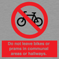 PV10051: Do not leave bikes or prams in communal areas or hallways.