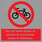 PV10051: Do not leave bikes or prams in communal areas or hallways.