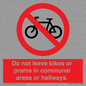 PV10051: Do not leave bikes or prams in communal areas or hallways.