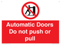 PV10071: Automatic Doors  Do not push or pull