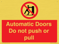 PV10071: Automatic Doors  Do not push or pull