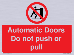 PV10071: Automatic Doors  Do not push or pull