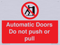 PV10071: Automatic Doors  Do not push or pull