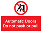 PV10071: Automatic Doors  Do not push or pull