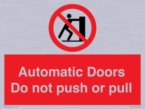 PV10071: Automatic Doors  Do not push or pull