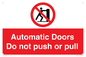 PV10071: Automatic Doors  Do not push or pull