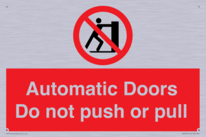 PV10071: Automatic Doors  Do not push or pull
