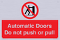 PV10071: Automatic Doors  Do not push or pull