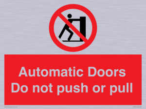 PV10071: Automatic Doors  Do not push or pull