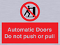 PV10071: Automatic Doors  Do not push or pull