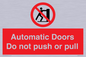 PV10071: Automatic Doors  Do not push or pull