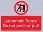 PV10071: Automatic Doors  Do not push or pull