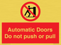 PV10071: Automatic Doors  Do not push or pull