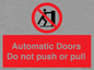 PV10071: Automatic Doors  Do not push or pull