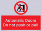 PV10071: Automatic Doors  Do not push or pull