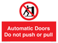 PV10071: Automatic Doors  Do not push or pull