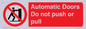 PV10071: Automatic Doors  Do not push or pull