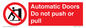 PV10071: Automatic Doors  Do not push or pull