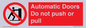 PV10071: Automatic Doors  Do not push or pull