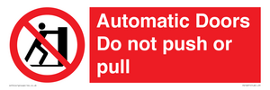 PV10071: Automatic Doors  Do not push or pull
