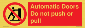 PV10071: Automatic Doors  Do not push or pull
