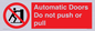 PV10071: Automatic Doors  Do not push or pull