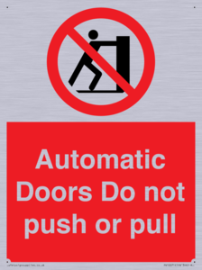 PV10071: Automatic Doors  Do not push or pull